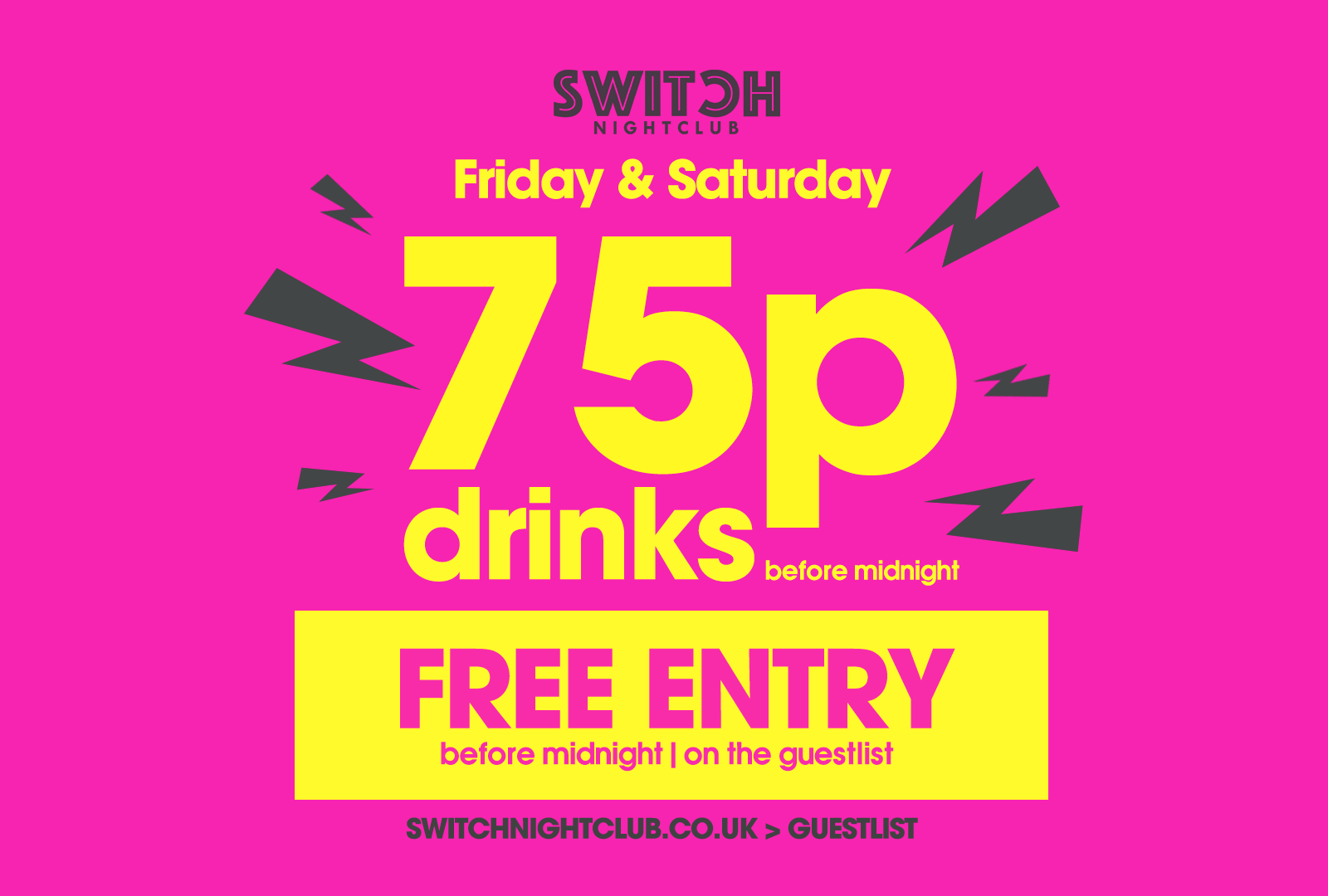 Switch Saturdays January Sale – 75p Drinks