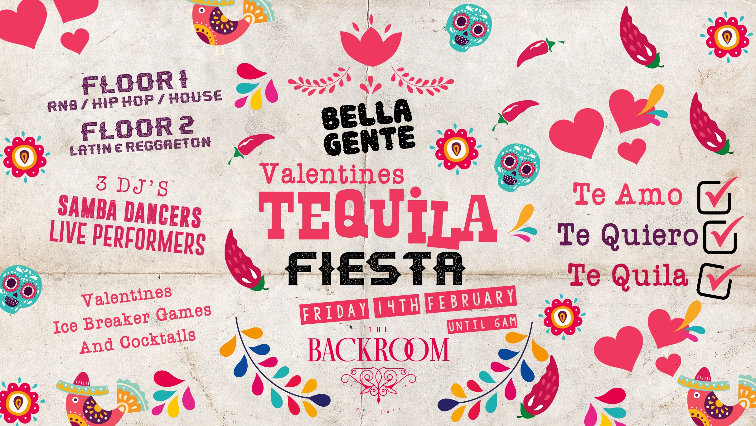 Leeds Valentines – Tequila or Te Amo x Bella Gente | 14th Feb