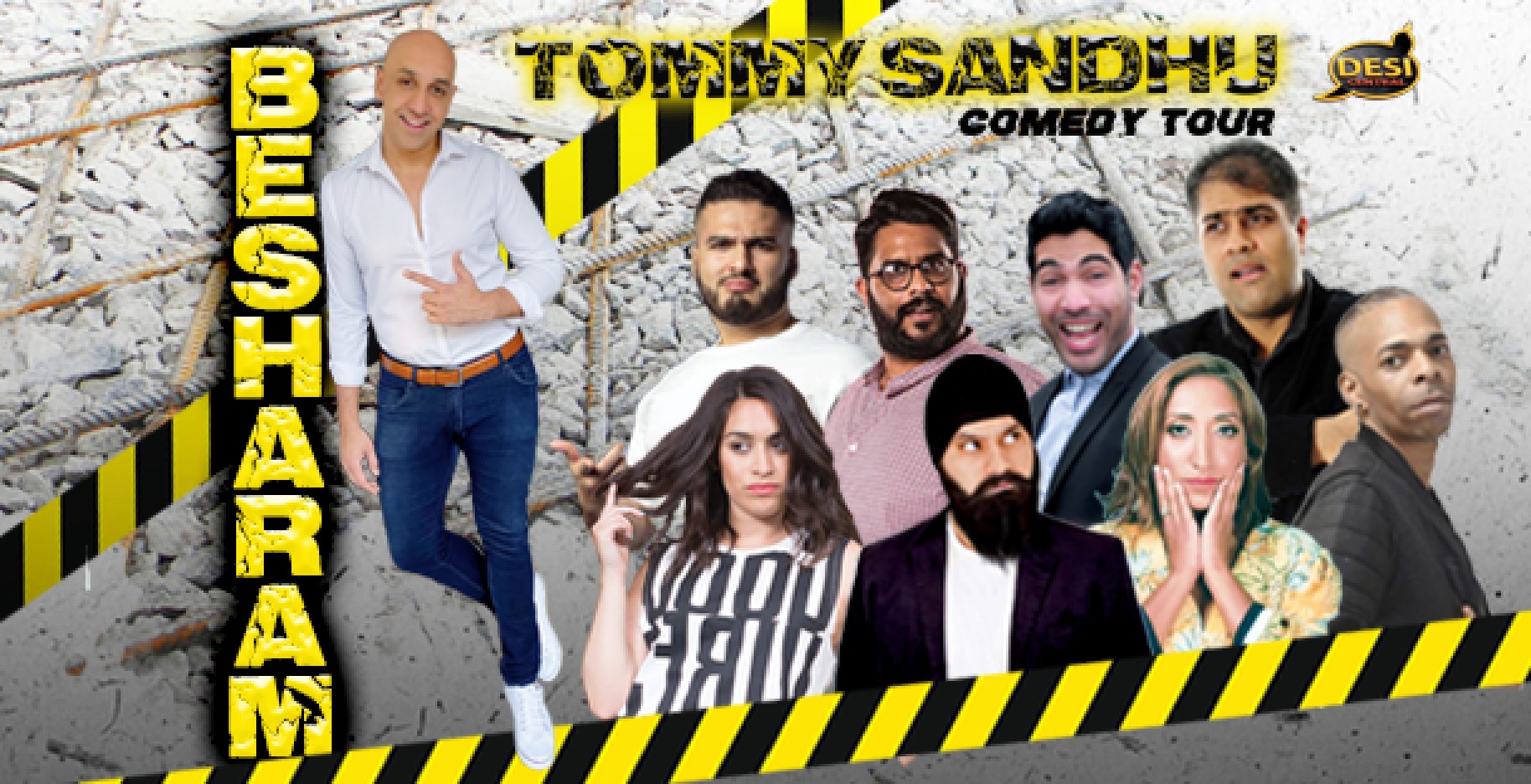 Tommy Sandhu : Besharam Tour
