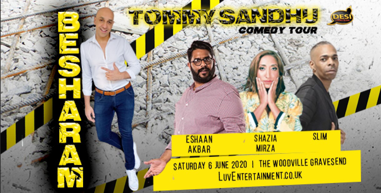 Tommy Sandhu : Besharam Tour – Gravesend