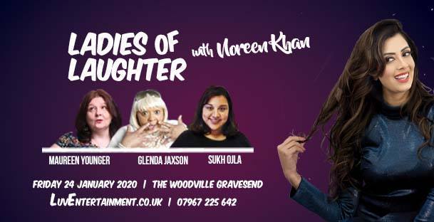 Ladies Of Laughter With Noreen Khan – Gravesend