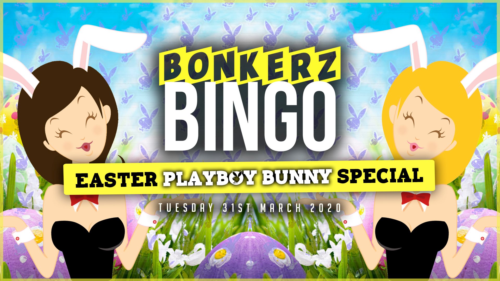 [Cancelled] Bonkerz Bingo | Easter Playboy Bunny Special | 31.03