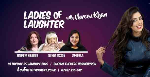 Ladies Of Laughter With Noreen Khan – Hornchurch