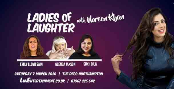 Ladies Of Laughter With Noreen Khan – Northampton