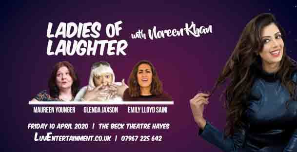 Ladies Of Laughter With Noreen Khan – Hayes