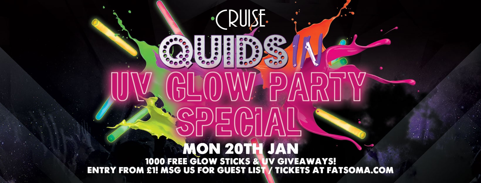 Quids In Chester – UV Glow Party