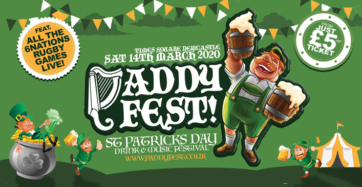 PADDY FEST 2020 “St Patricks Day Festival” / TIMES SQUARE NEWCASTLE