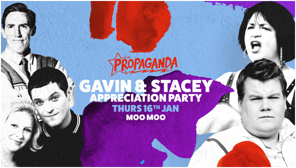 Propaganda Cheltenham – Gavin & Stacey Appreciation Party!
