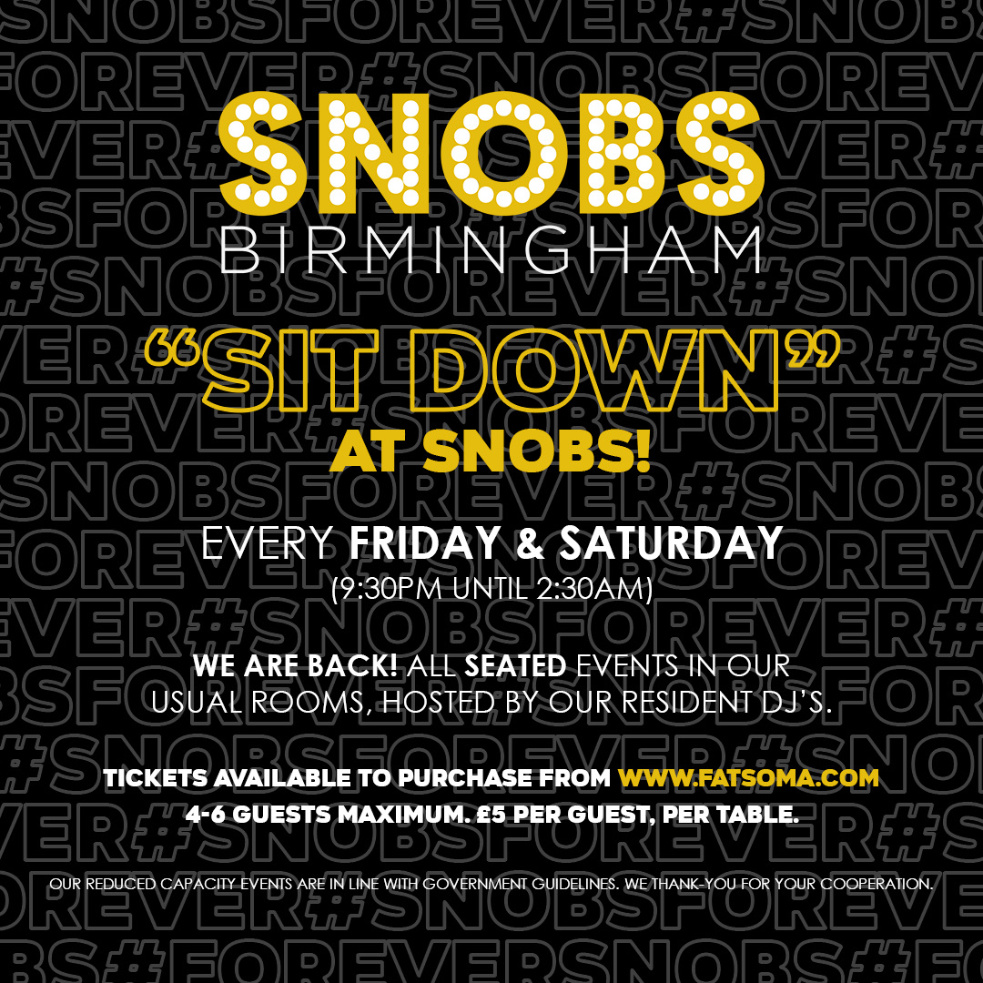 Saturday SIT DOWN@ Snobs 10th October