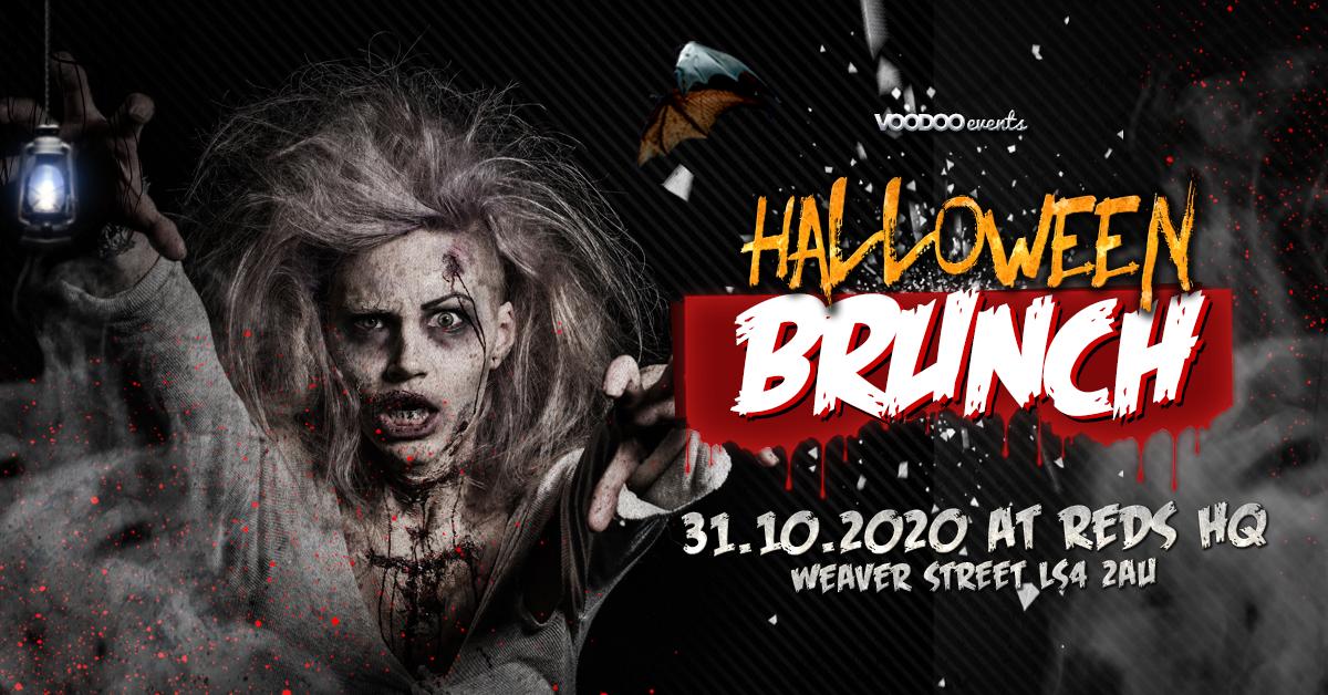 Halloween Brunch Saturday @ The Shed (Reds HQ, Weaver street, LS4 2AU)