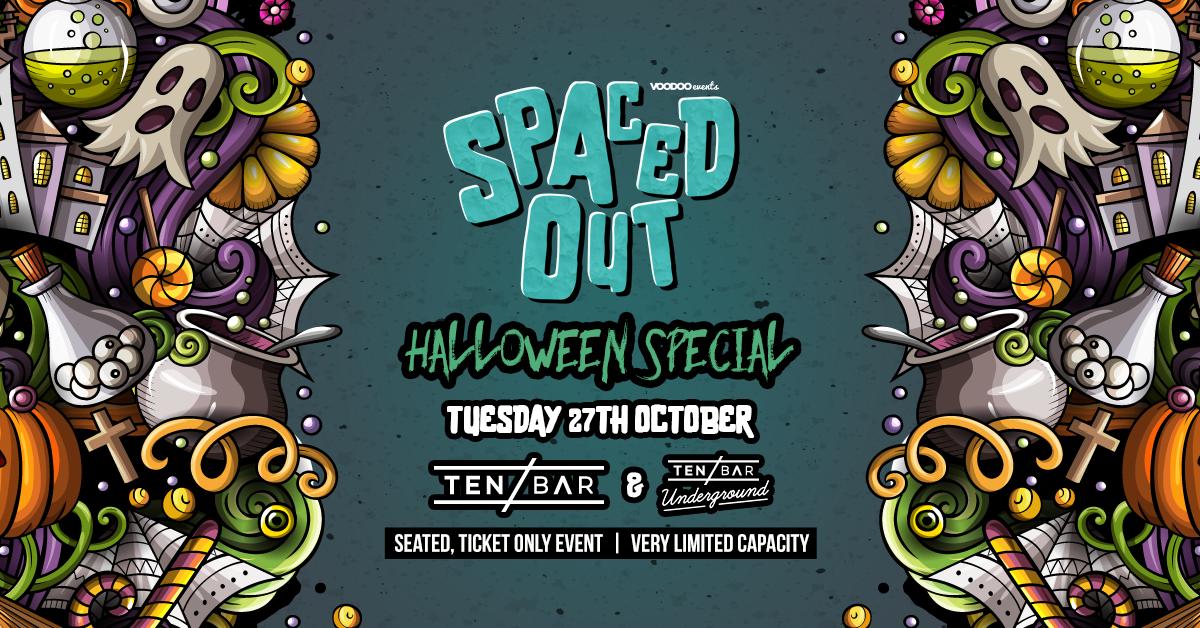 Halloween Spaced-Out @ Ten Bar & Ten Bar Underground (Formerly Space)