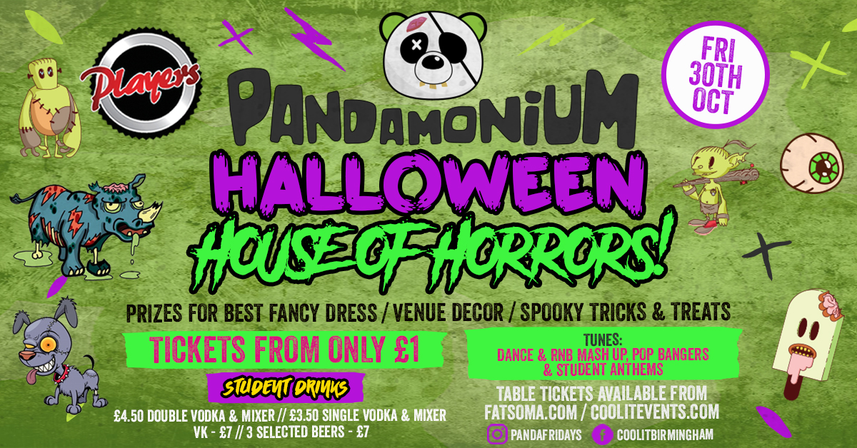 Pandamonium Fridays presents House of Horrors