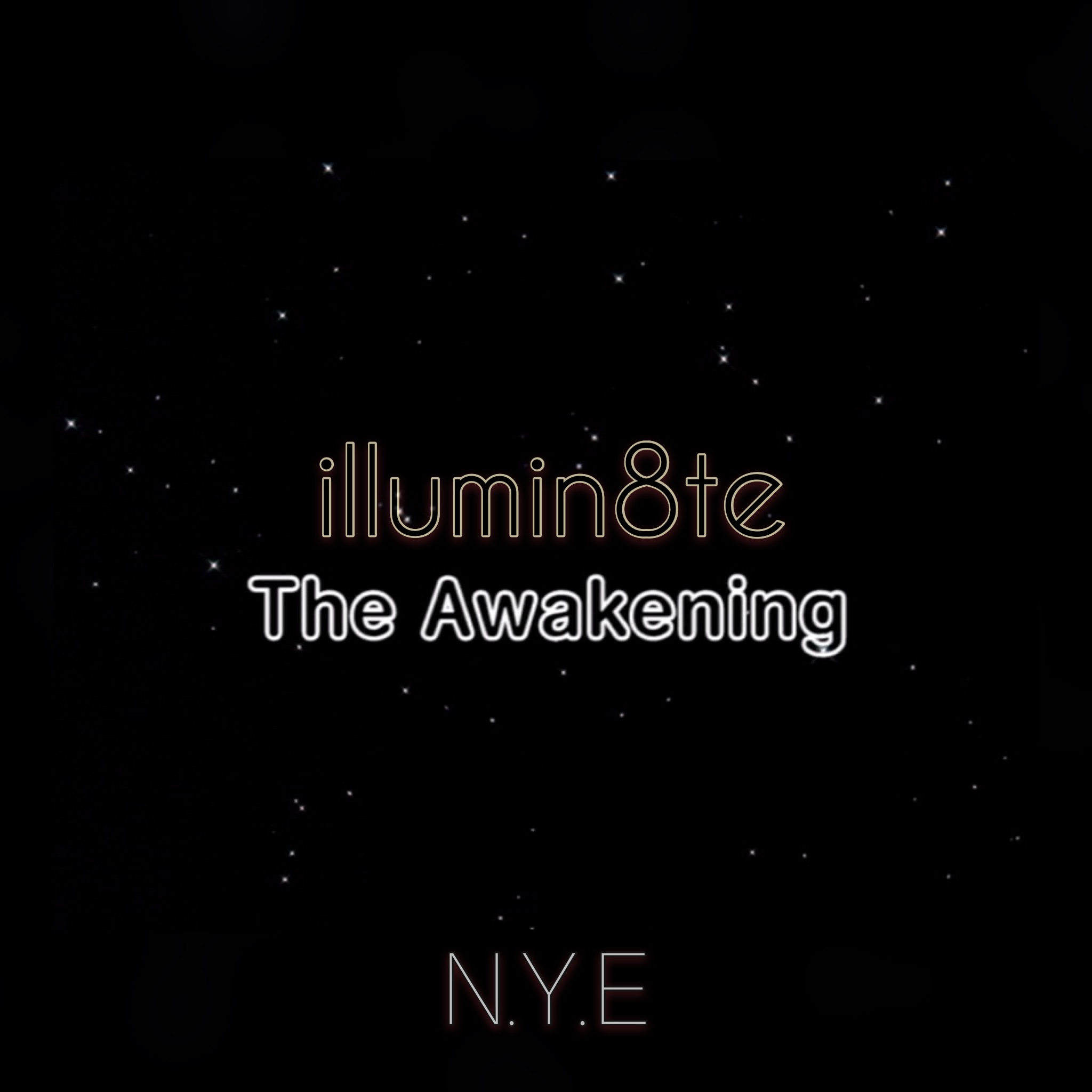 ILLUMIN8TE The Awakening New Years Eve Celebration