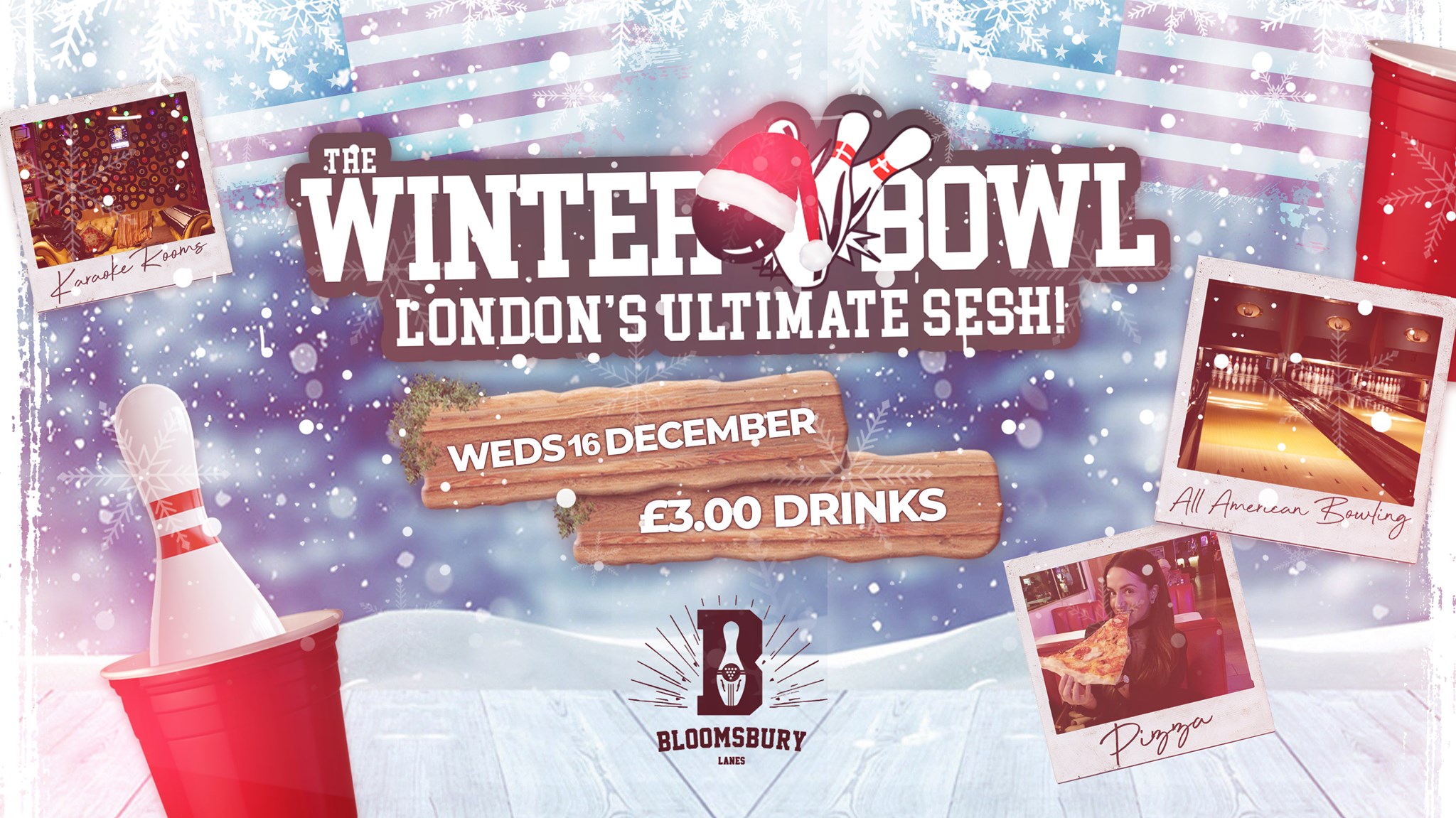 SUPER BOWLING WEDNESDAYS ??London’s Freshest Student Session | £3 Drinks!