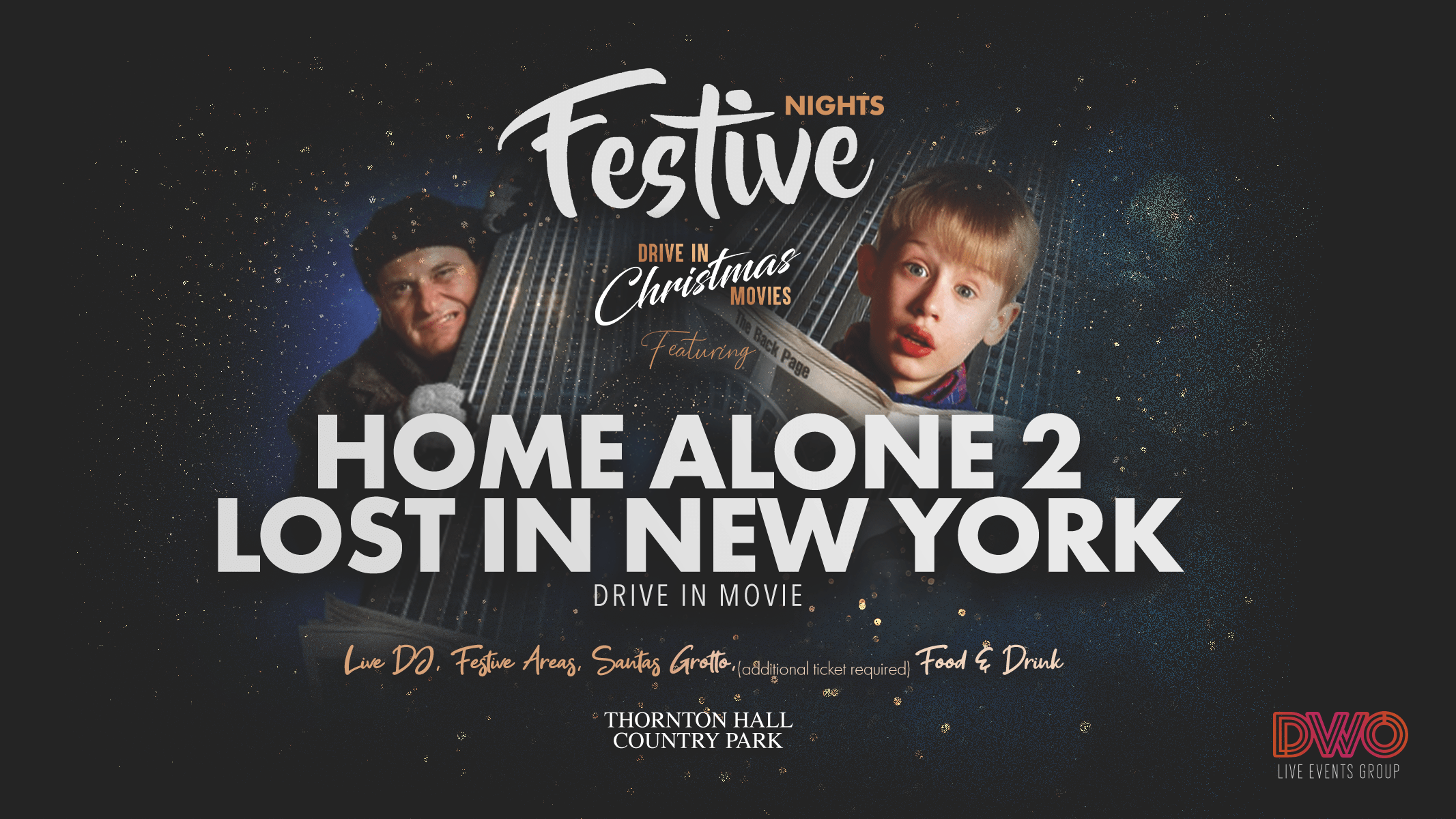Festive Nights Ft Home Alone 2 Lost In Ny Drive In Movie At Thornton Hall Country Park Thornton In Craven On 27th Dec Fatsoma
