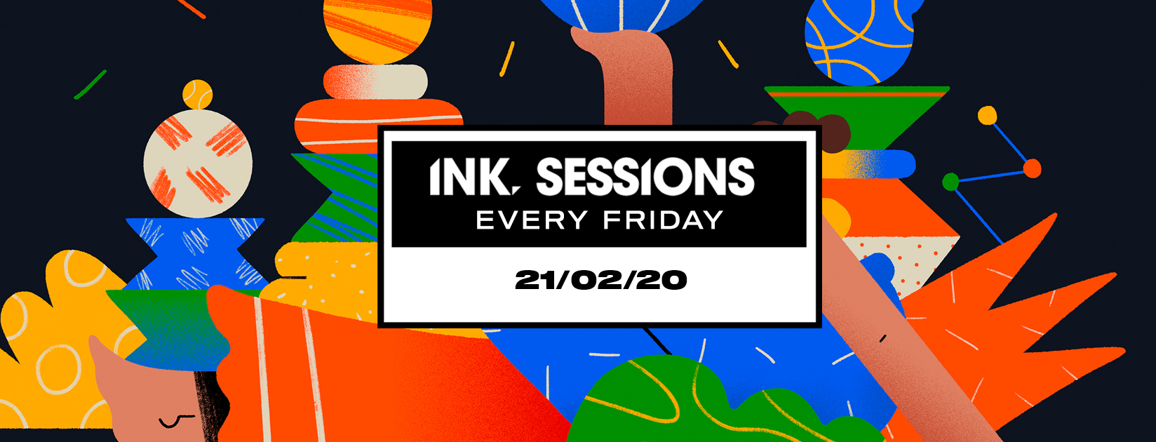 Ink Sessions – 21/02/20 100 tickets left