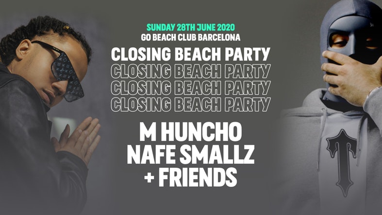 THE CLOSING BEACH PARTY: M HUNCHO, NAFE SMALLZ + FRIENDS