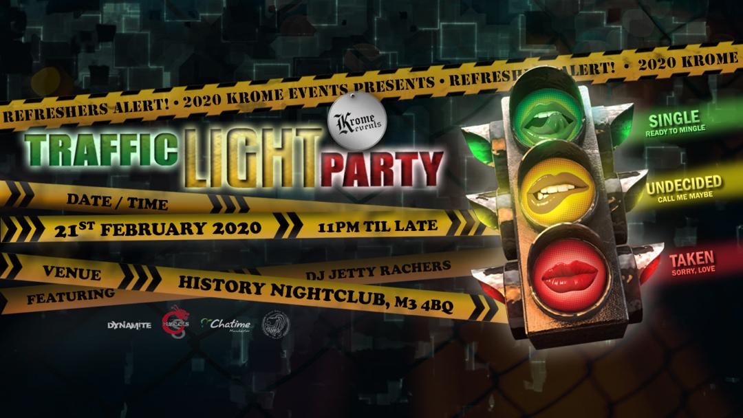 Krome Events Presents: The Traffic Light Party