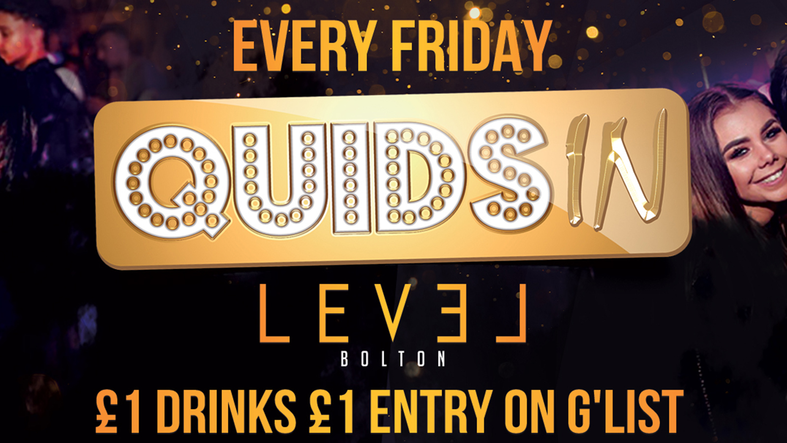 Quids in Fridays