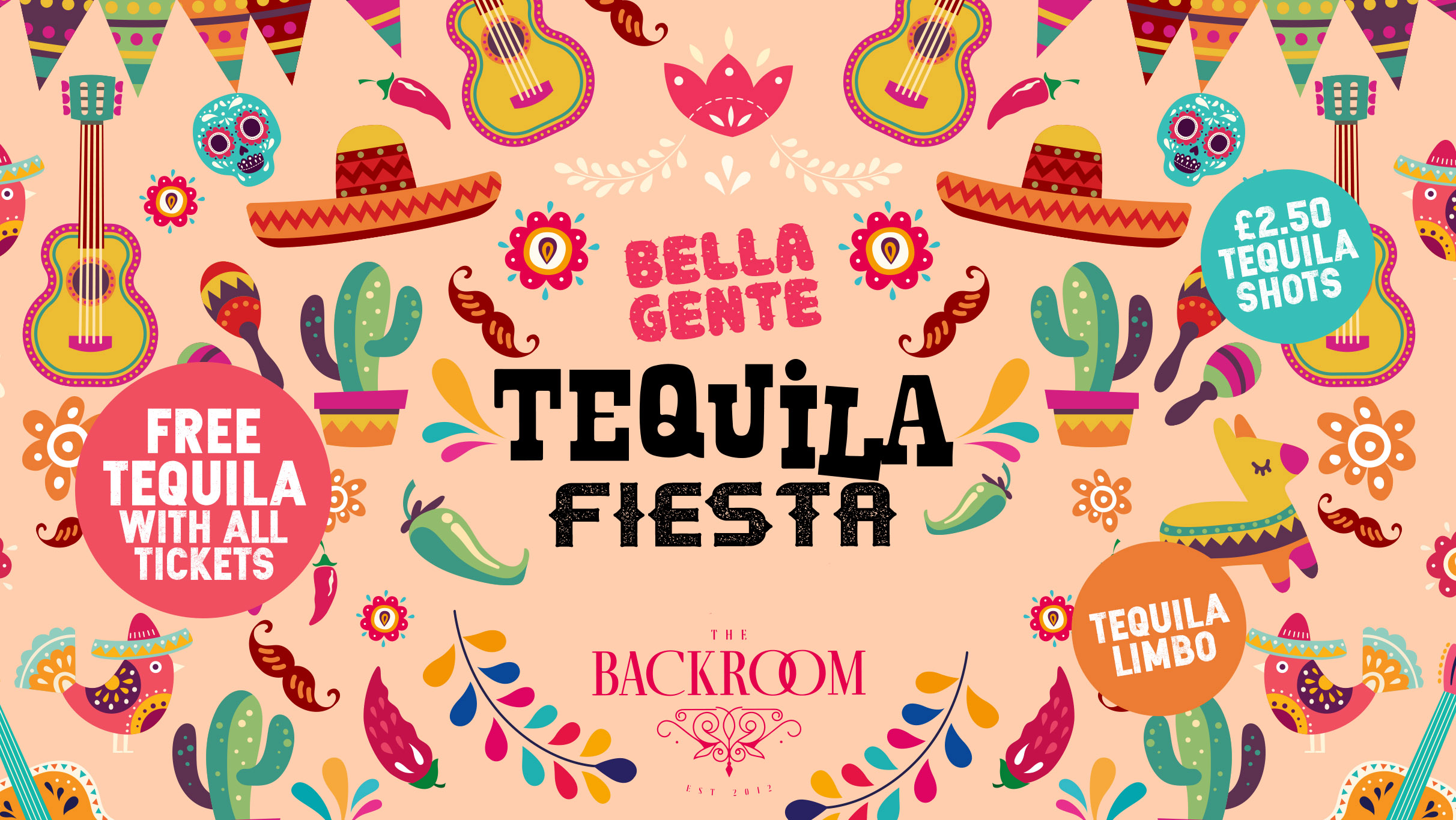 Leeds’ Tequila Fiesta x Bella Gente @ The Backroom