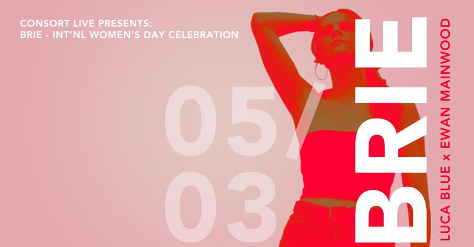 International Womens Day – BRIE & guests