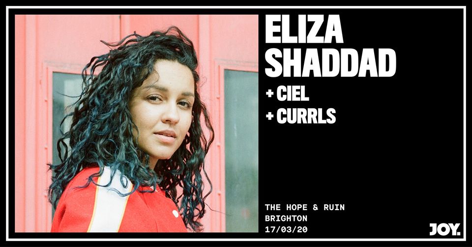 *POSTPONED* Eliza Shaddad + Ciel + Currls
