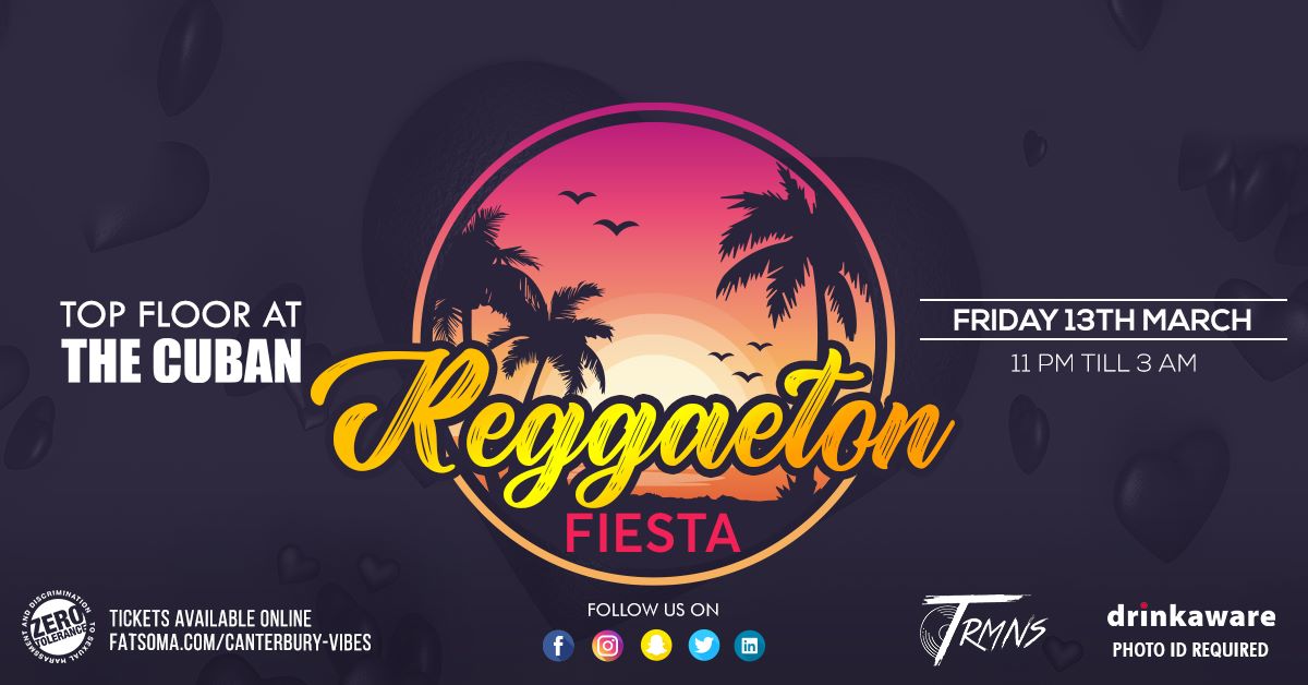 Reggaeton Fiesta Canterbury