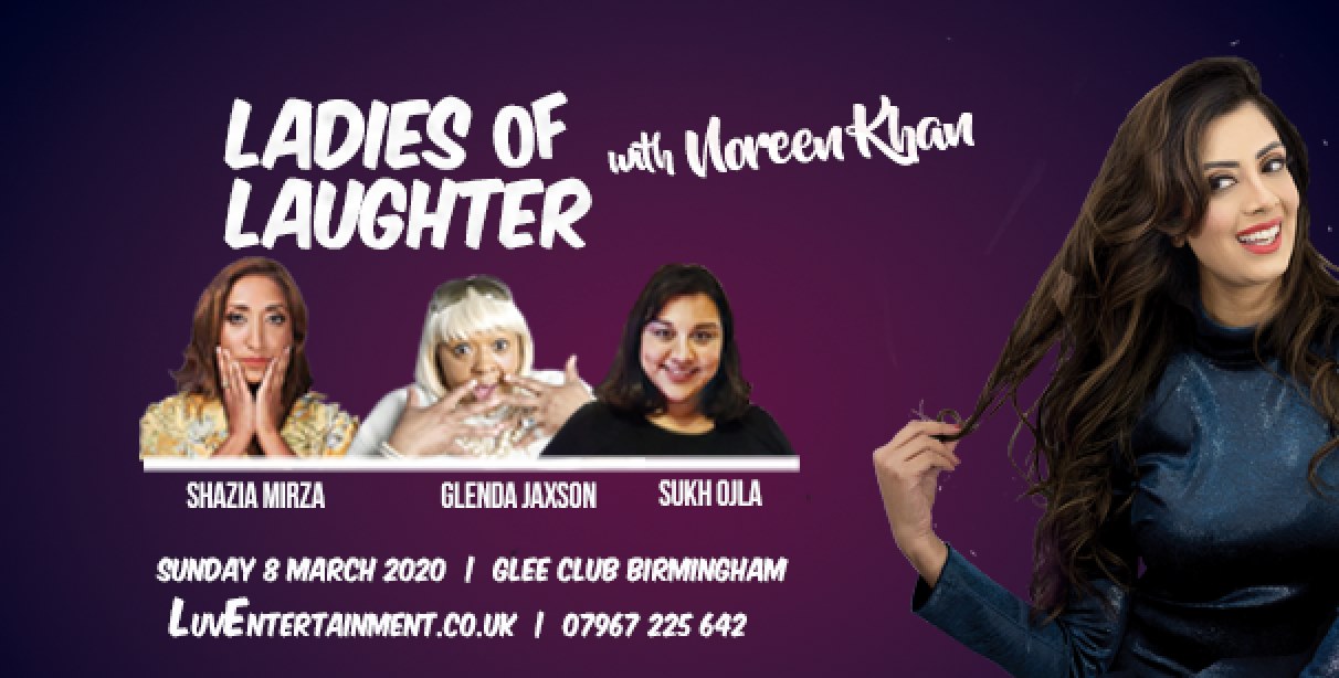 Ladies Of Laughter With Noreen Khan – Birmingham