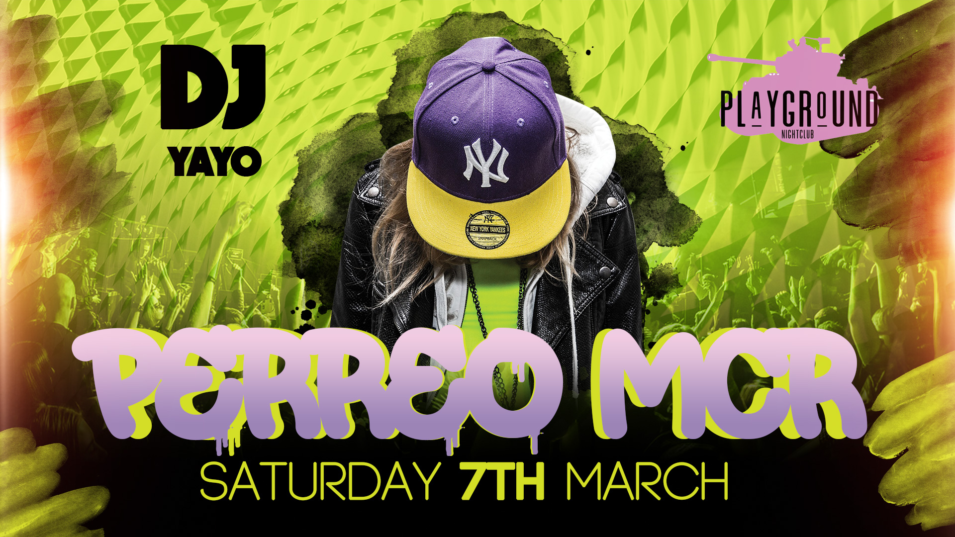 Perreo Manchester – DJ YAYO @ Playground