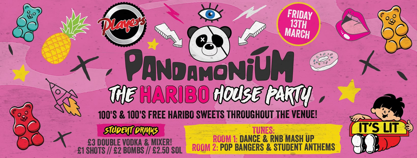 Pandamonium Fridays – The Haribo House Party!