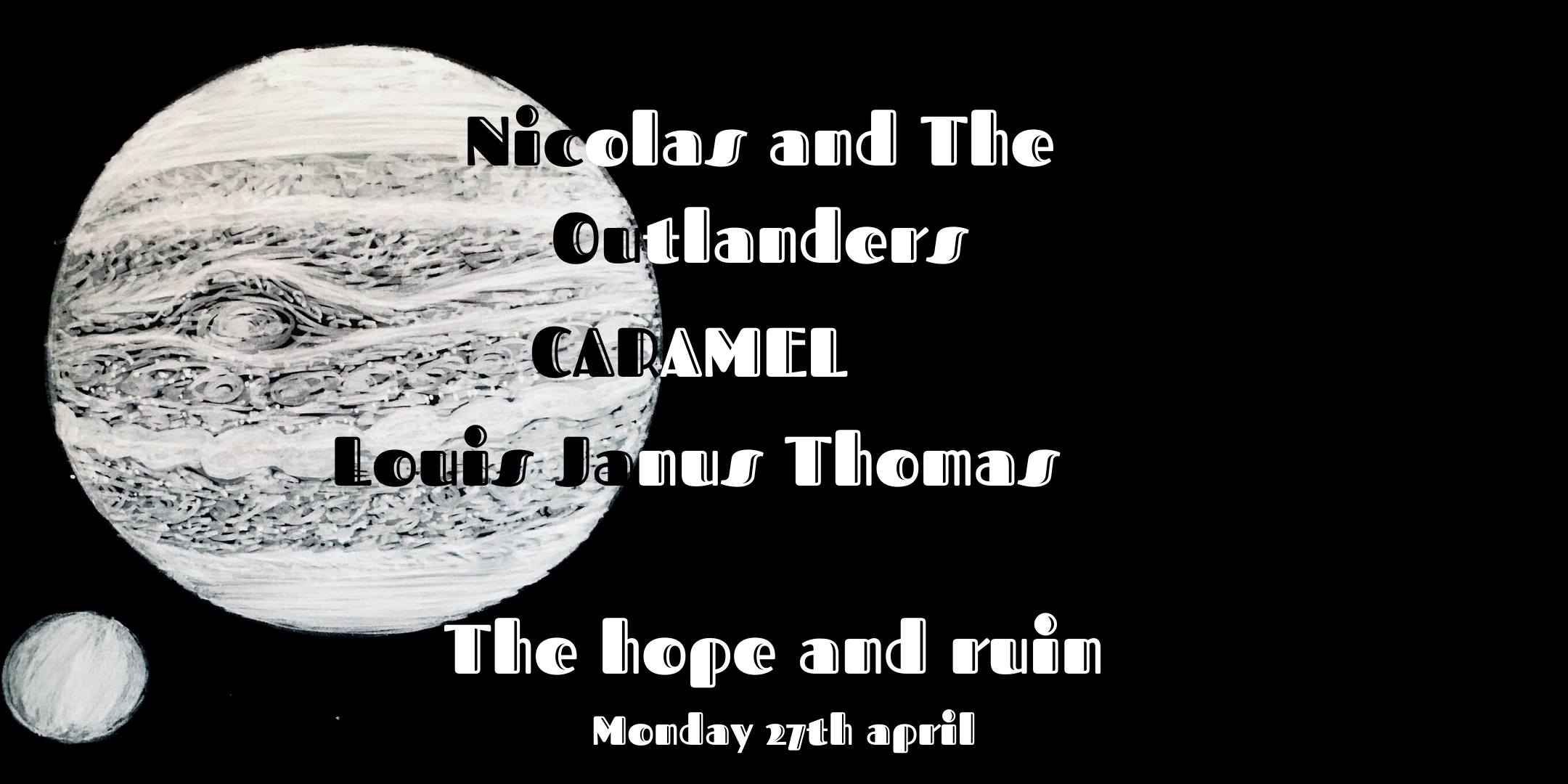 *CANCELLED* Nicolas & The Outlanders + Caramel + Louis Janus Thomas