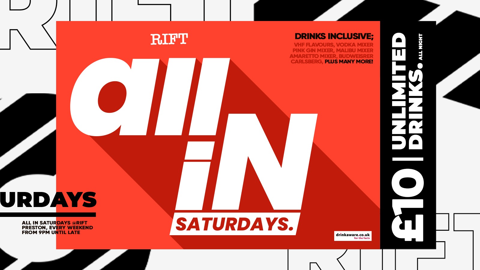 All In Saturdays – Unlimited Drinks – Only £10