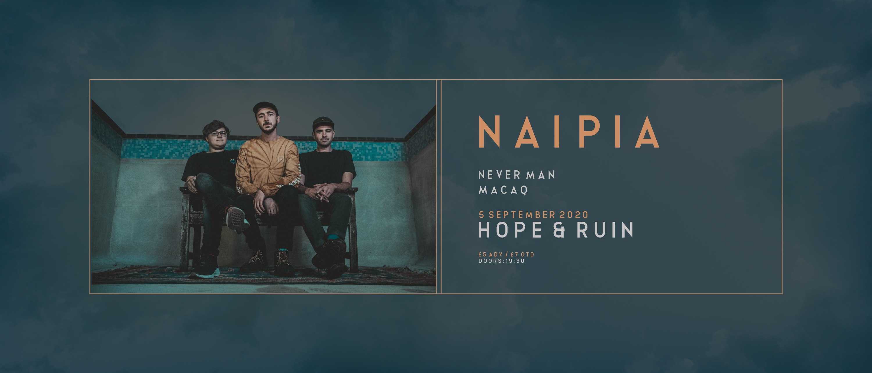 *RESCHEDULED* Naipia + Never Man + MACAQ