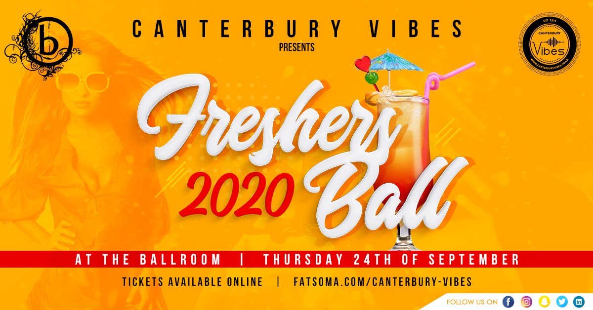 FRESHERS BALL 2020 CANTERBURY Postponed