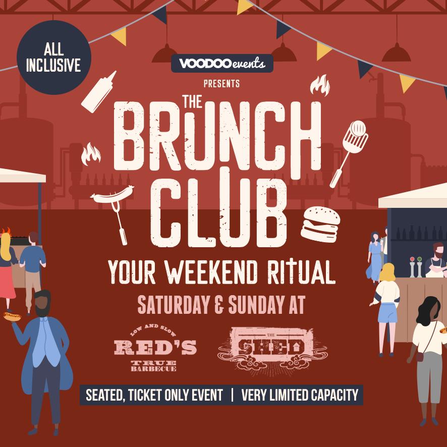 The Brunch Club Sunday @ The Shed