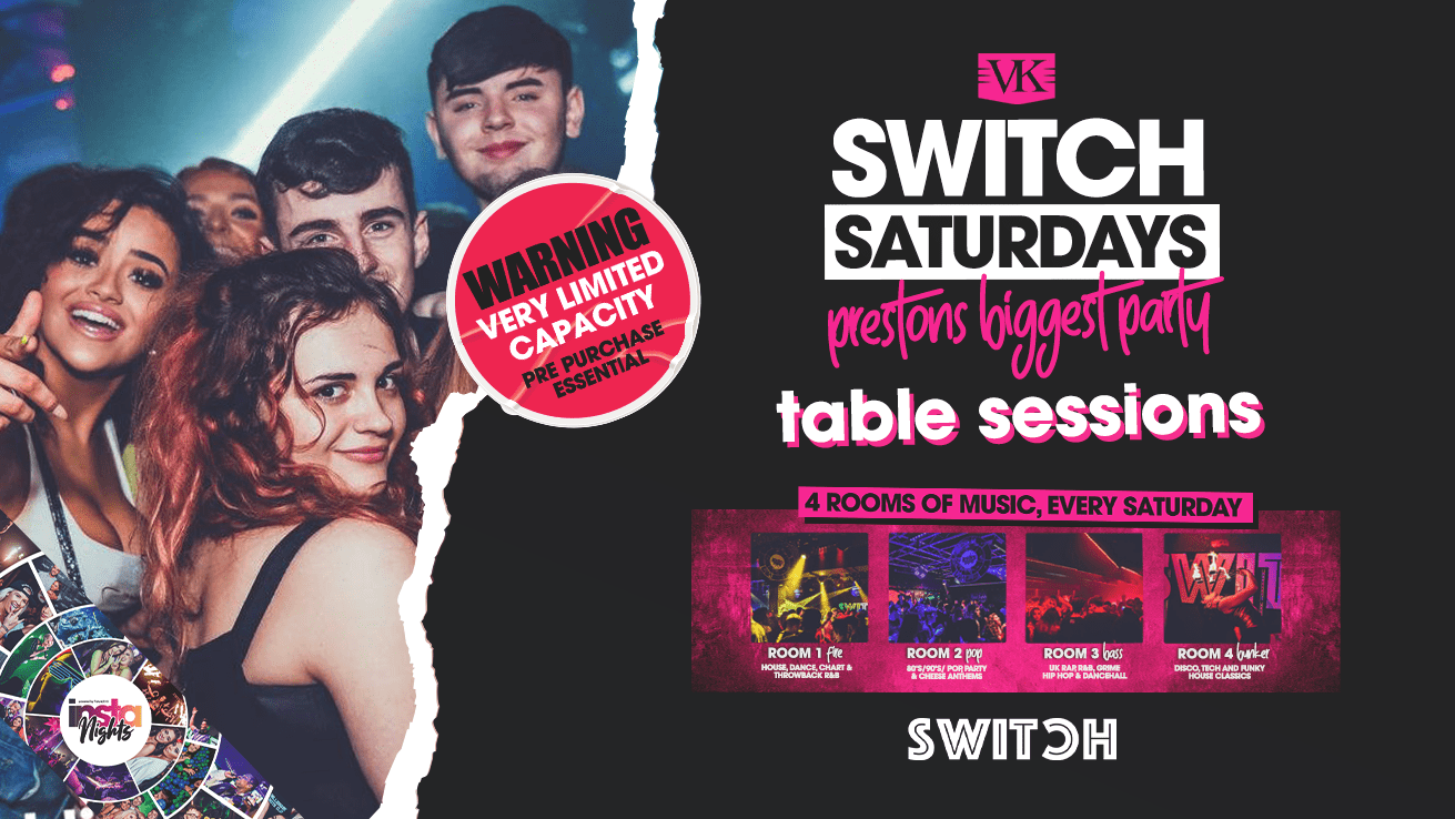 Switch Saturdays * Prestons Biggest Party *The Early Sessions