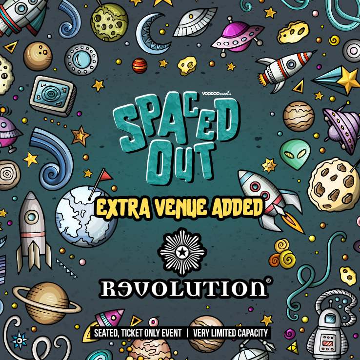 Extra venue added Spaced Out @ Revolution Electric Press