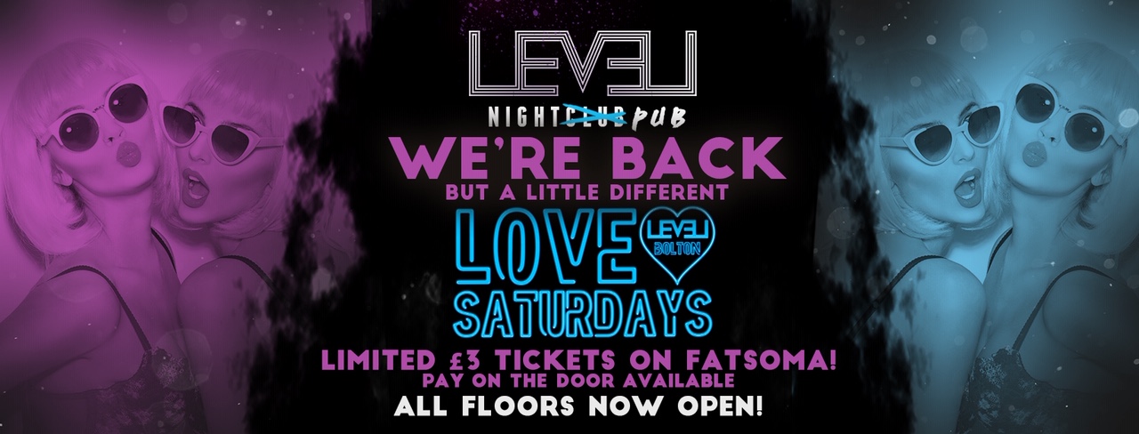 Level Night PUB  – Love Saturdays  – But slightly Different