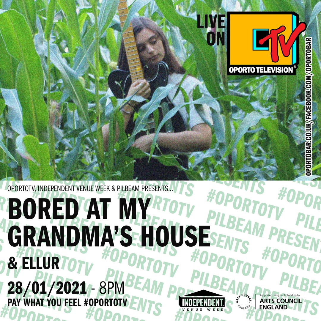 Pilbeam Presents: Bored At My Grandma’s House & Ellur on #OportoTV for IVW
