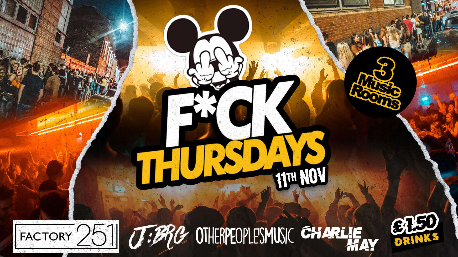 F*CK THURSDAYS 🤩 £2 Drinks ALL NIGHT !! Manchester’s Biggest Thursday 4 years Running !!