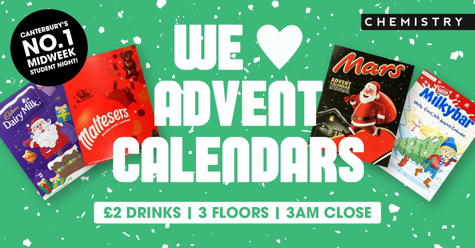 We Love Wednesdays // ADVENT CALENDARS at Club Chemistry, Canterbury on