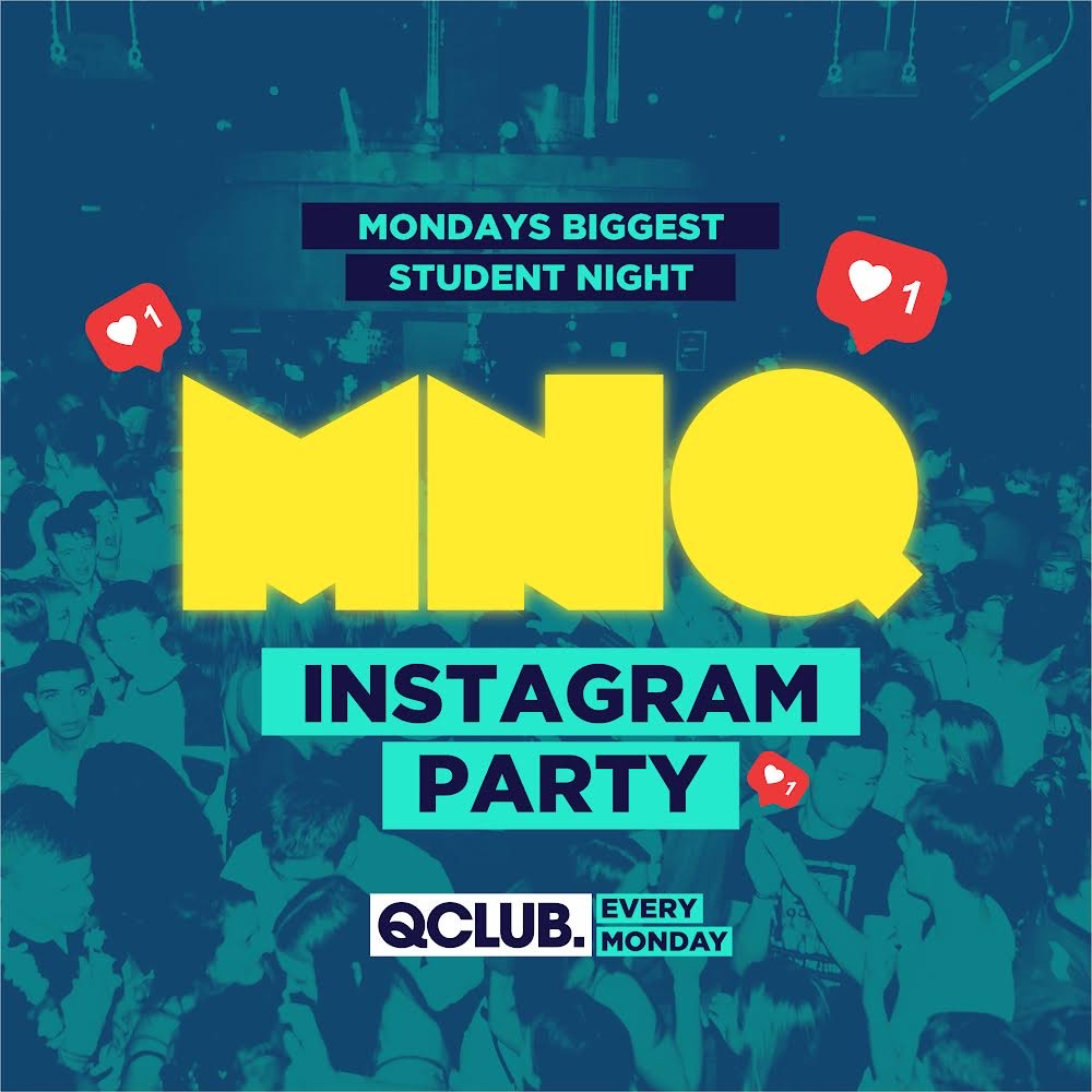 MNQ – INSTAGRAM PARTY