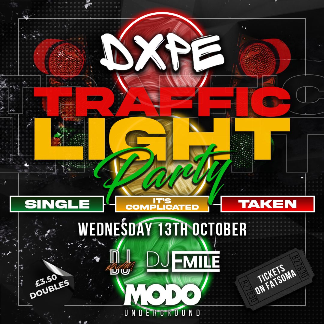 🚦TRAFFIC LIGHT PARTY🚦 95 SOLD OUT at Modo, Liverpool, Liverpool on 13th Oct 2021 Fatsoma