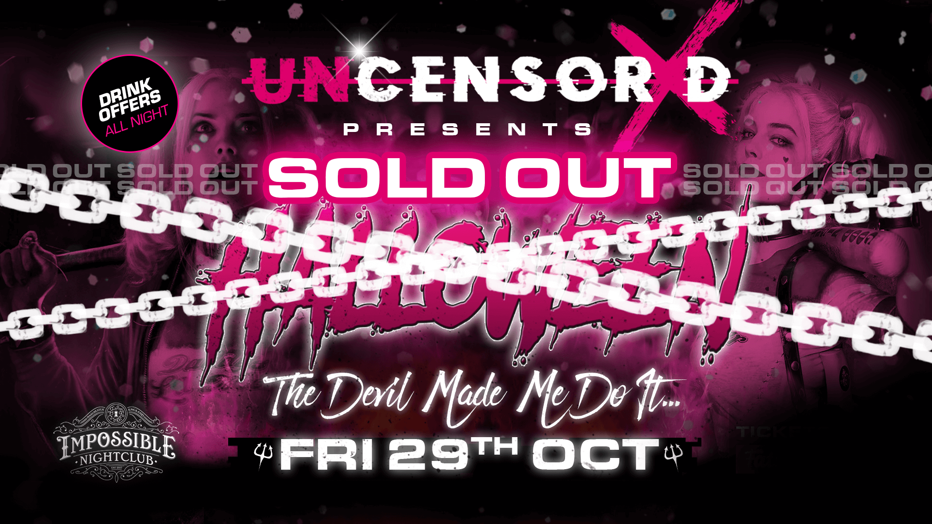 UNCENSORED FRIDAYS 🔞 HALLOWEEN SPECIAL PRESENTS: ‘The Devil Made Me Do It’ 😈 Manchester’s Biggest & Hottest Friday Night 🔥 SOLD OUT