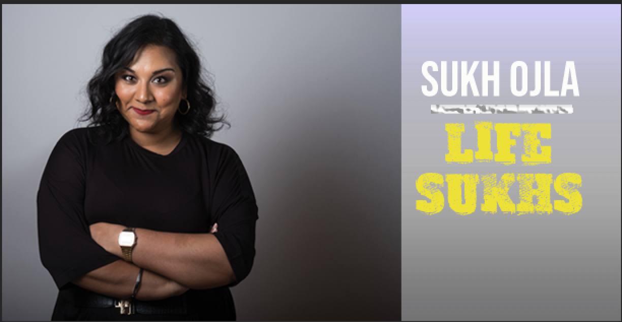 Sukh Ojla : Life Sukhs – Edinburgh