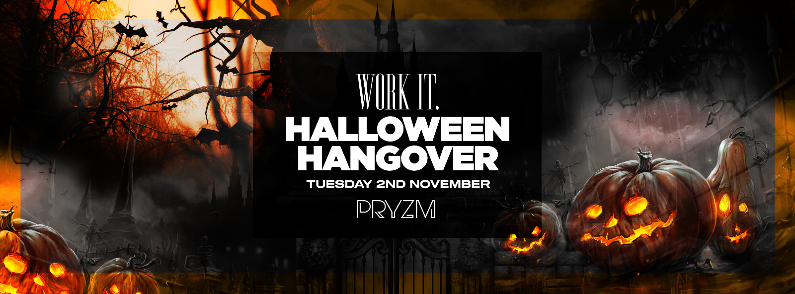 [FINAL FREE TICKETS] – Tonight – Halloween Hangover at Pryzm
