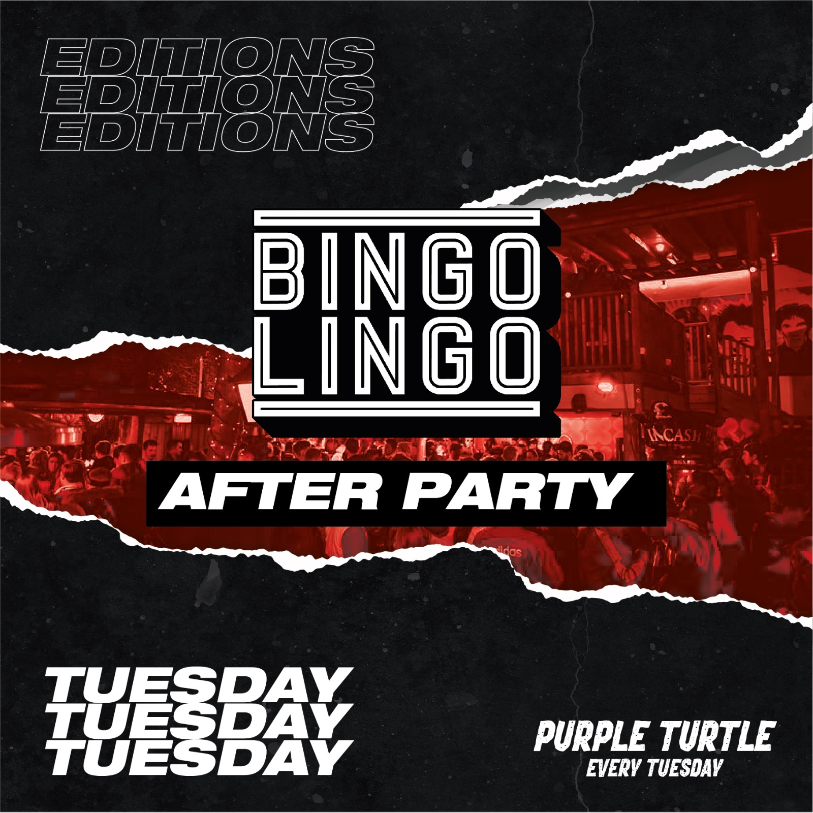 Editions – Bingo Lingo Afterparty