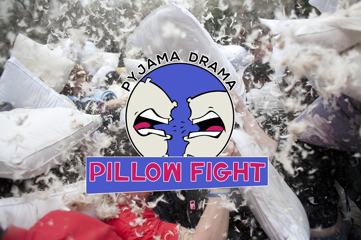 Pyjama Drama –  The Great Pillow Fight Event 2021!