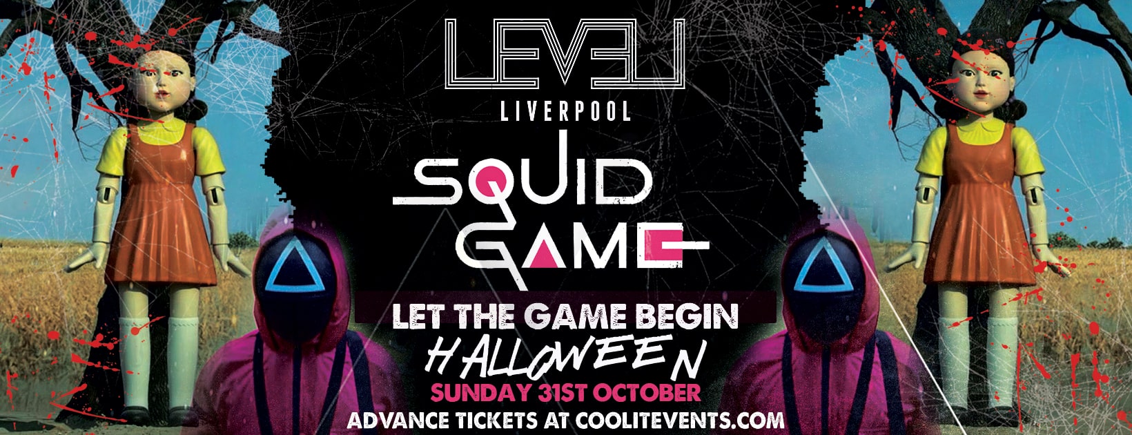 Level Liverpool : SQUID GAME – Halloween Special