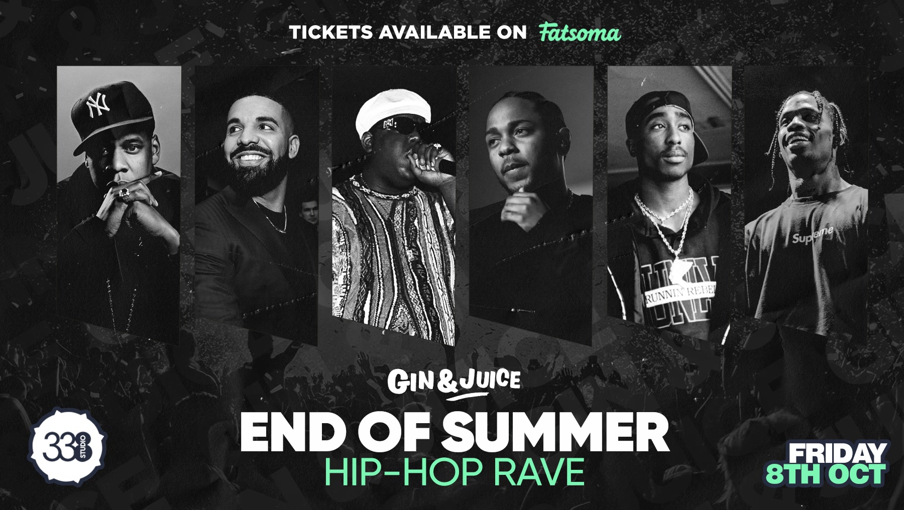 Gin & Juice: End of Summer Hip Hop Rave @ Studio 338